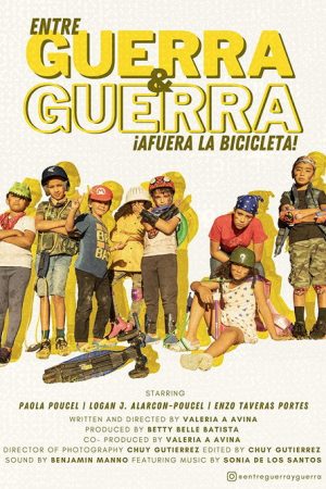 Entre Guerra y Guerra – ¡Afuera la Bicicleta! (2021) poster