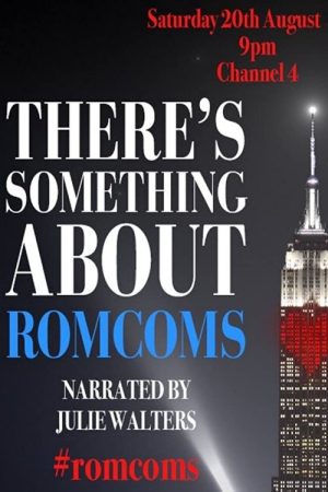 There’s Something About Romcoms (2016) poster