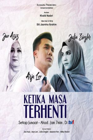 Ketika Masa Terhenti (2018) poster
