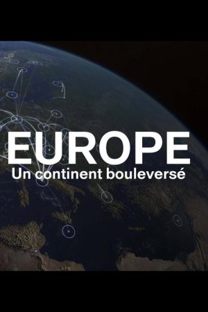 Europe, un continent bouleversé (2022) poster