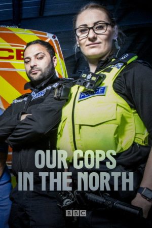 Our Cops in the North (2019) poster