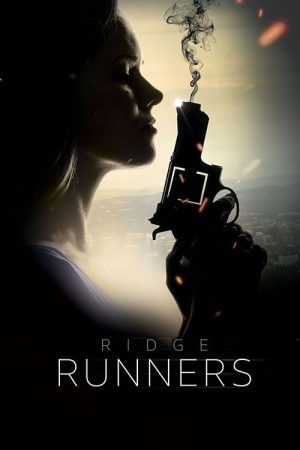 Ridge Runners (2018) poster