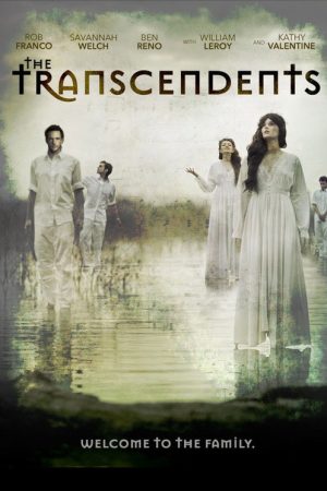 The Transcendents (2018) poster