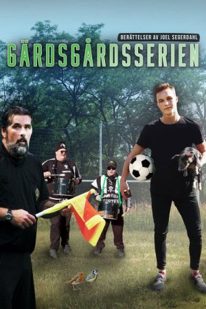 Gärdsgårdsserien (2019) poster