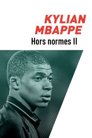 Kylian Mbappé, hors normes (2018) poster
