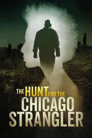 The Hunt for the Chicago Strangler (2021) poster