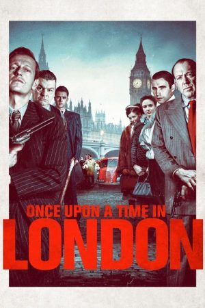Once Upon a Time in London (2019) poster