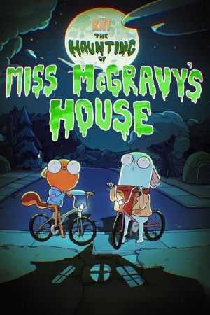 Kiff: The Haunting of Miss McGravy’s House (2024) poster