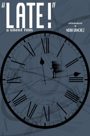 LATE! A silent film (2020) poster