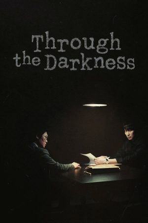 Through the Darkness (2022) poster
