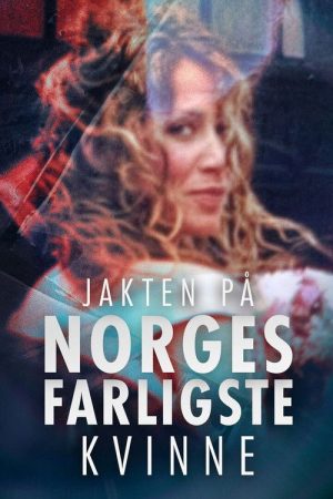 Jakten På Norges Farligste Kvinne (2026) poster