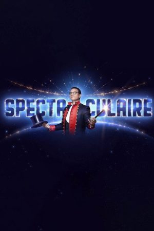 Spectaculaire (2020) poster