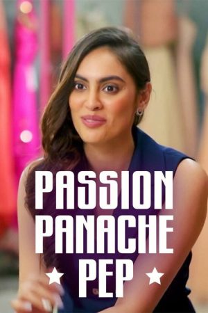 Passion. Panache. Pep (2019) poster