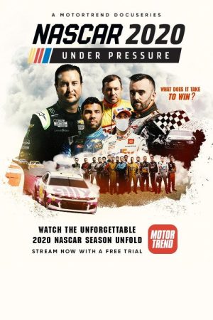 NASCAR 2020: Under Pressure (2020) poster