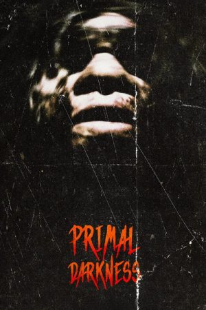Primal Darkness (2026) poster
