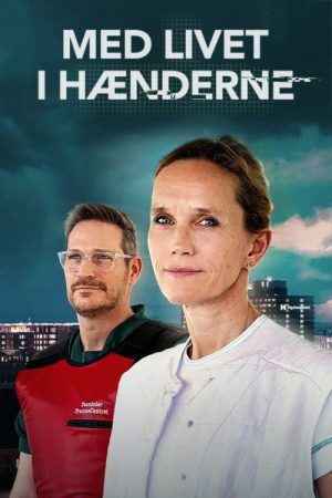 Med livet i hænderne (2022) poster