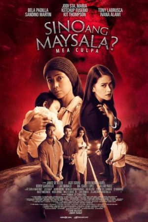 Sino ang Maysala?: Mea Culpa (2019) poster