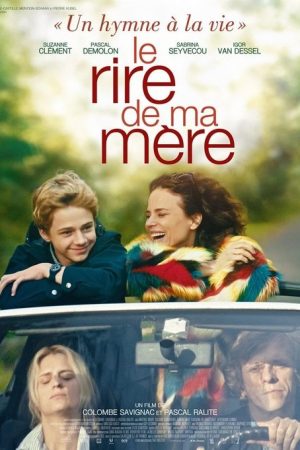 Le Rire de ma mère (2018) poster