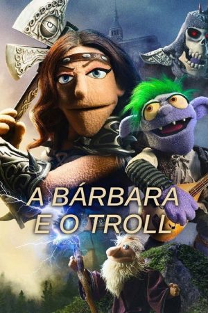 A Bárbara e o Troll (2021) poster
