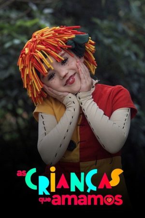 As Crianças Que Amamos (2021) poster