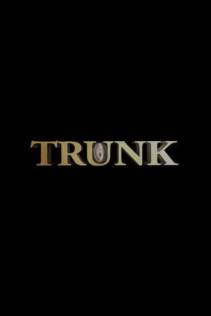 Trunk (2016) poster