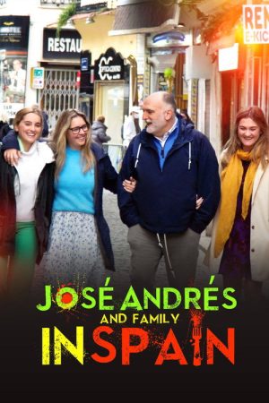 José Andrés and Family in Spain (2022) poster