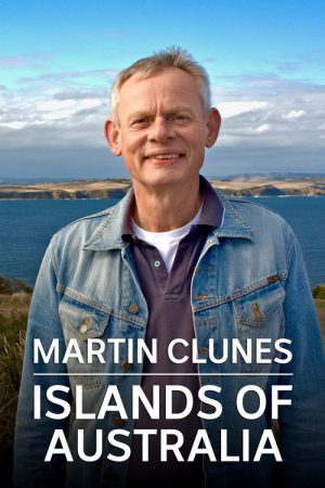 Martin Clunes: Islands of Australia (2016) poster