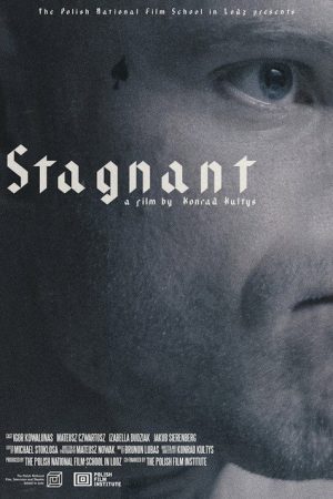 Stagnant (2022) poster