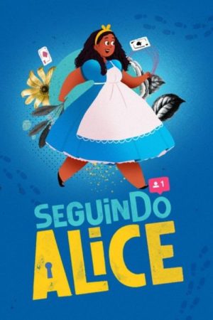 Seguindo Alice (2023) poster