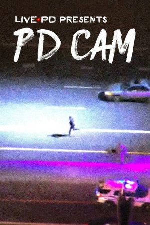 Live PD Presents: PD Cam (2018) poster
