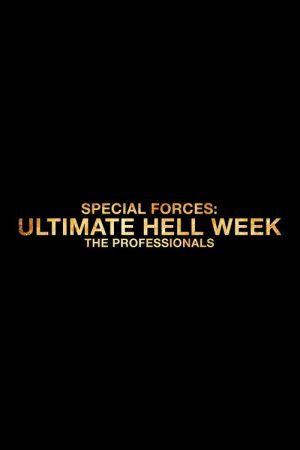 Special Forces: Ultimate Hell Week – The Professionals (2021) poster