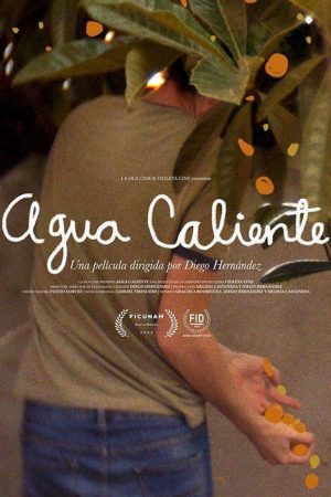 Agua Caliente (2022) poster