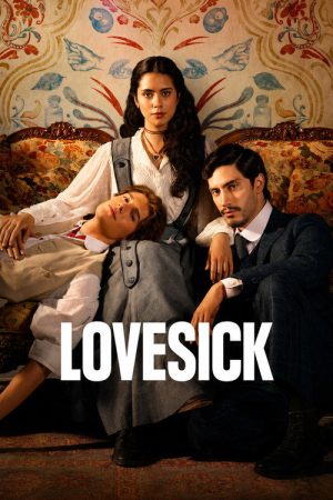Lovesick (2026) Web Series — Cast, Story & Where to Watch | MovieLinkBD poster