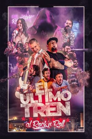 The Last Train to Rock’n’Roll (2021) poster