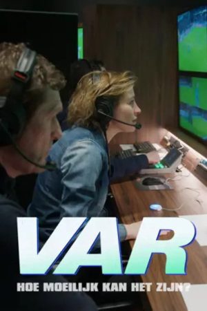 VAR: hoe moeilijk kan het zijn? (2023) poster