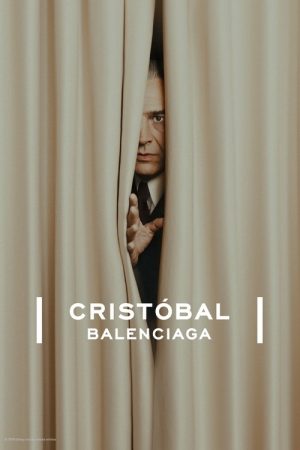 Cristóbal Balenciaga (2024) poster
