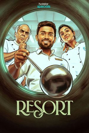 Resort (2026) Web Series — Cast, Story & Where to Watch | MovieLinkBD poster