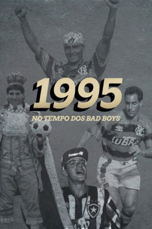 1995: No Tempo dos Bad Boys (2025) poster
