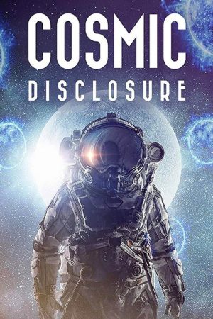 Cosmic Disclosure (2015) poster