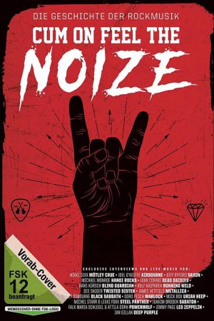 Cum on Feel the Noize (2018) poster
