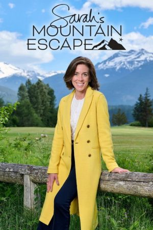 Sarah’s Mountain Escape (2022) poster