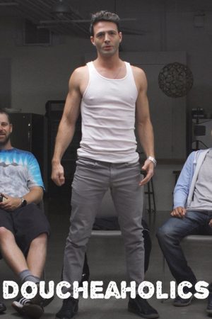 Doucheaholics (2018) poster