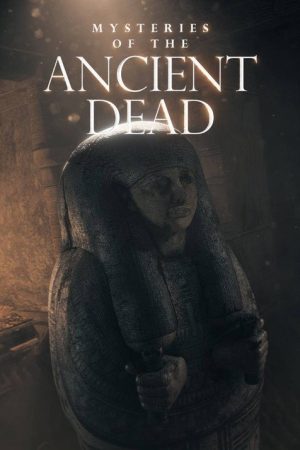 Mysteries of the Ancient World (2022) poster