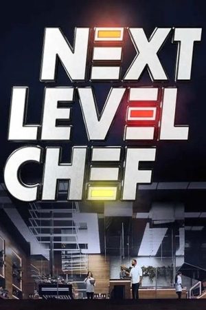 Next Level Chef (España) (2025) poster