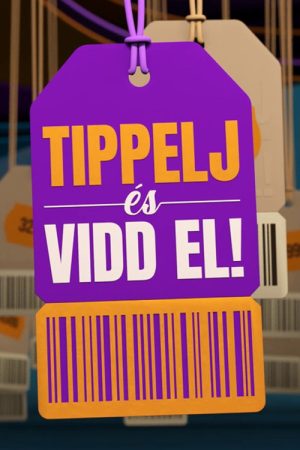 Tippelj és Vidd El! (2023) poster