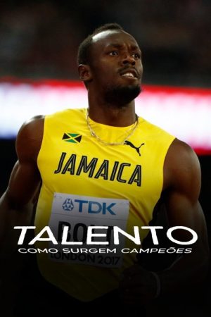 Talento: Como Surgem os Campeões (2016) poster