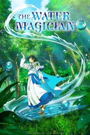 The Water Magician (2025) poster