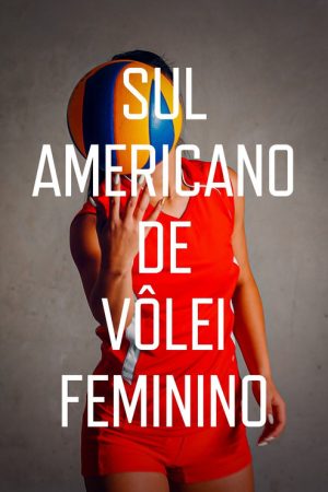 Sul-Americano de Vôlei Feminino (2021) poster