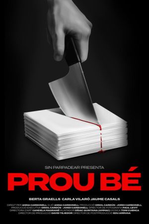 Prou bé (2025) poster