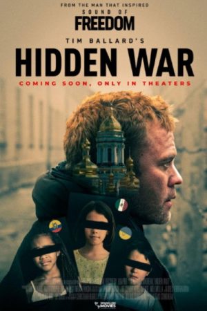 Tim Ballard’s Hidden War (2025) poster
